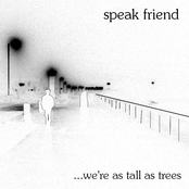 ...we're as tall as trees