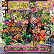 Green Jelly: Garbage Band Kids