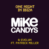 One Night In Ibiza (feat. Patrick Miller) - Single