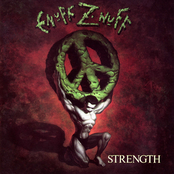 Enuff Znuff: Strength