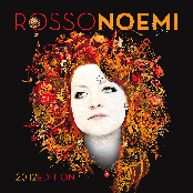 Noemi: RossoNoemi 2012 Edition