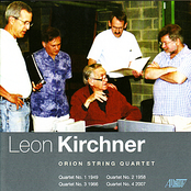 Orion String Quartet: Leon Kirchner - Complete String Quartets