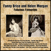 Fanny Brice and Helen Morgan Fabulous Favourites