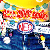 Good Girls Don't ! Neo
