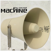 My Secret Machine / My Fear