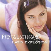 Fiesta Latina: Latin Explosion