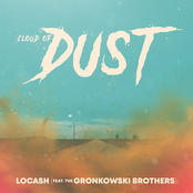 LoCash: Cloud of Dust (feat. The Gronkowski Brothers)