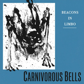 Carnivorous Bells: Beacons In Limbo