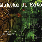 Máquina De Fazer by Mukeka Di Rato