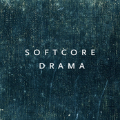 Softcore Drama