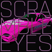 SCRAMBLE EYES - Single