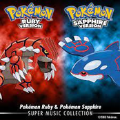 Pokémon Ruby & Pokémon Sapphire: Super Music Collection