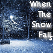 When the Snow Falls