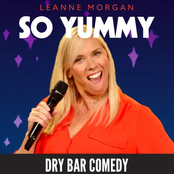Leanne Morgan: So Yummy