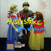 Jim Bob: Angelstrike!