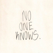 No One Knows