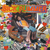 SICK SUMMER