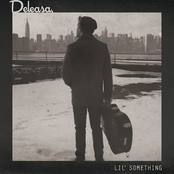 Deleasa: Lil' Something