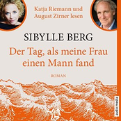 Der Tag, als meine Frau einen Mann fand