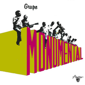 Grupo Monumental (Remasterizado)