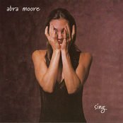 Sing by Abra Moore