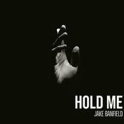 Jake Banfield: Hold Me