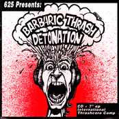 Barbaric Thrash Detonation