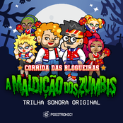 Corrida das Blogueiras: A Maldição dos Zumbis (Trilha Sonora Original)
