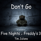 Don’t Go (As Featured in "Five Nights at Freddy’s 3") - Single