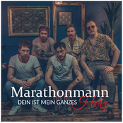 Marathonmann – Dein ist mein ganzes Herz
