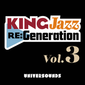KING Jazz RE:Generation Vol.3 - Selected by Yusuke Ogawa (Universounds)