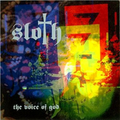 Sloth: The Voice of God