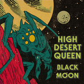 High Desert Queen: Black Moon