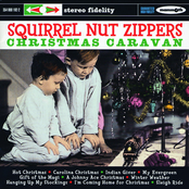 Squirrel Nut Zippers: Christmas Caravan