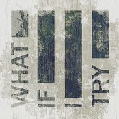 What If I Try