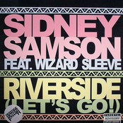 Sidney Samson Feat. Wizard Sleeve