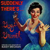 Suddenly There's Gogi Grant