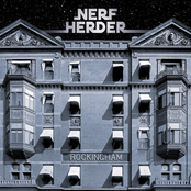 Nerf Herder: Rockingham