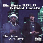 Big Boss S.o.l.o. & Fidel Locsta