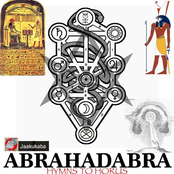 ABRAHADABRA: Hymns to Horus