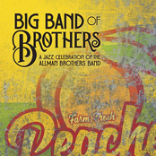 Big Band of Brothers: A Jazz Celebration of the Allman Brothers Band