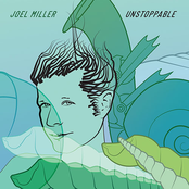 Joel Miller: Unstoppable