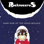 Rocknoceros: Dark Side Of The Moon Bounce