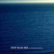 Deep Blue Sea