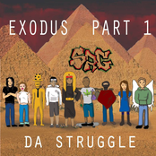 Exodus Part 1: Da Struggle