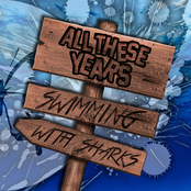 Swimming With Sharks - Single