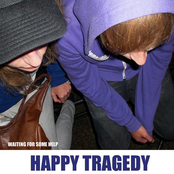 happy tragedy