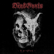 The Dead Goats / Icon Of Evil