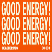 Beachcrimes: Good Energy