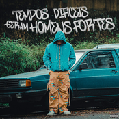 Tempos Difíceis Geram Homens Fortes